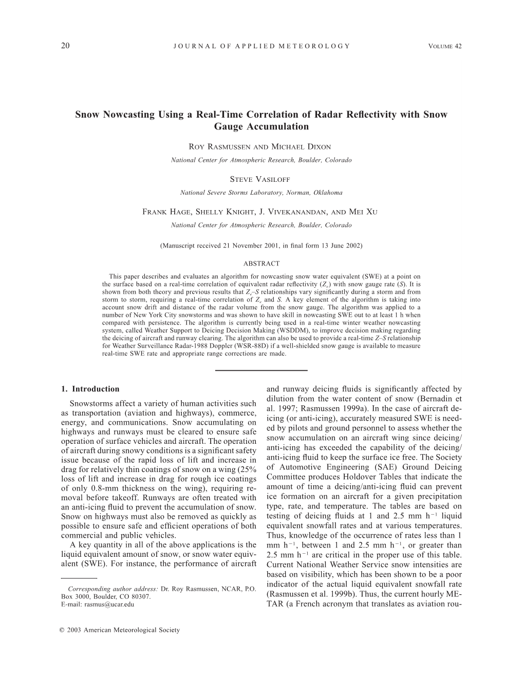 Snow Nowcasting Using a Real-Time Correlation of Radar Reflectivity