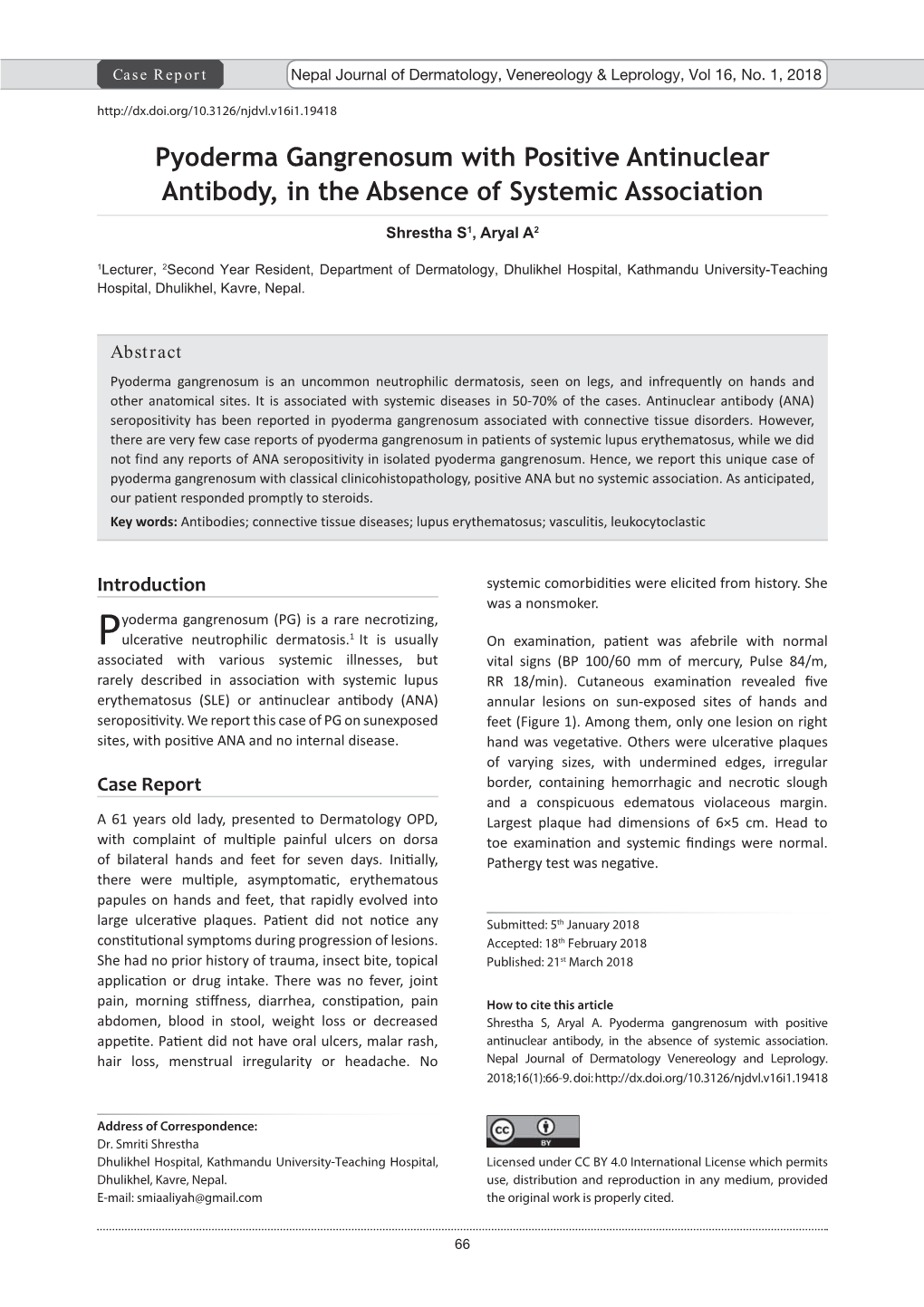 Pyoderma Gangrenosum with Positive Antinuclear Antibody, in the Absence of Systemic Association