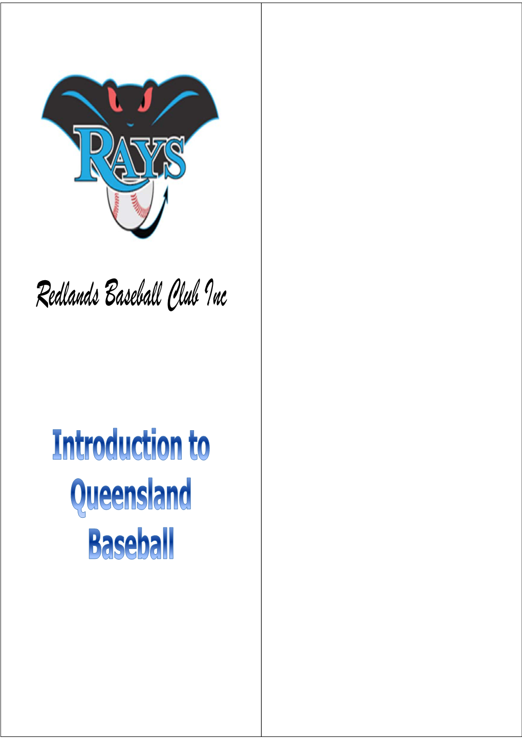 Redlands Baseball Club Inc