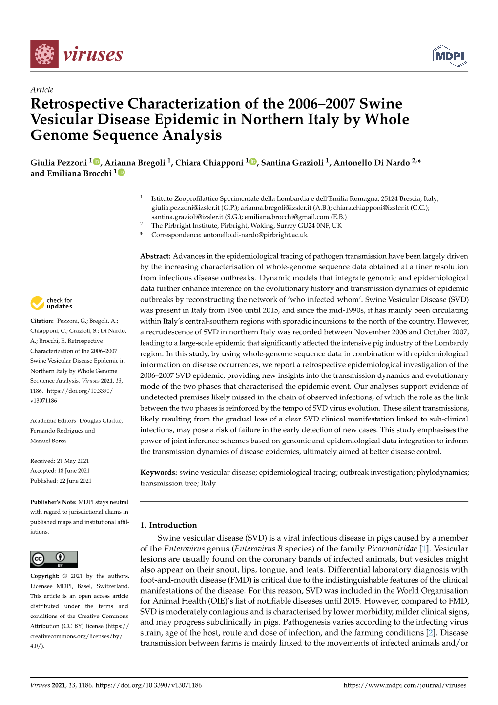 Retrospective Characterization of the 2006–2007 Swine Vesicular Disease Epidemic in Northern Italy by Whole Genome Sequence Analysis