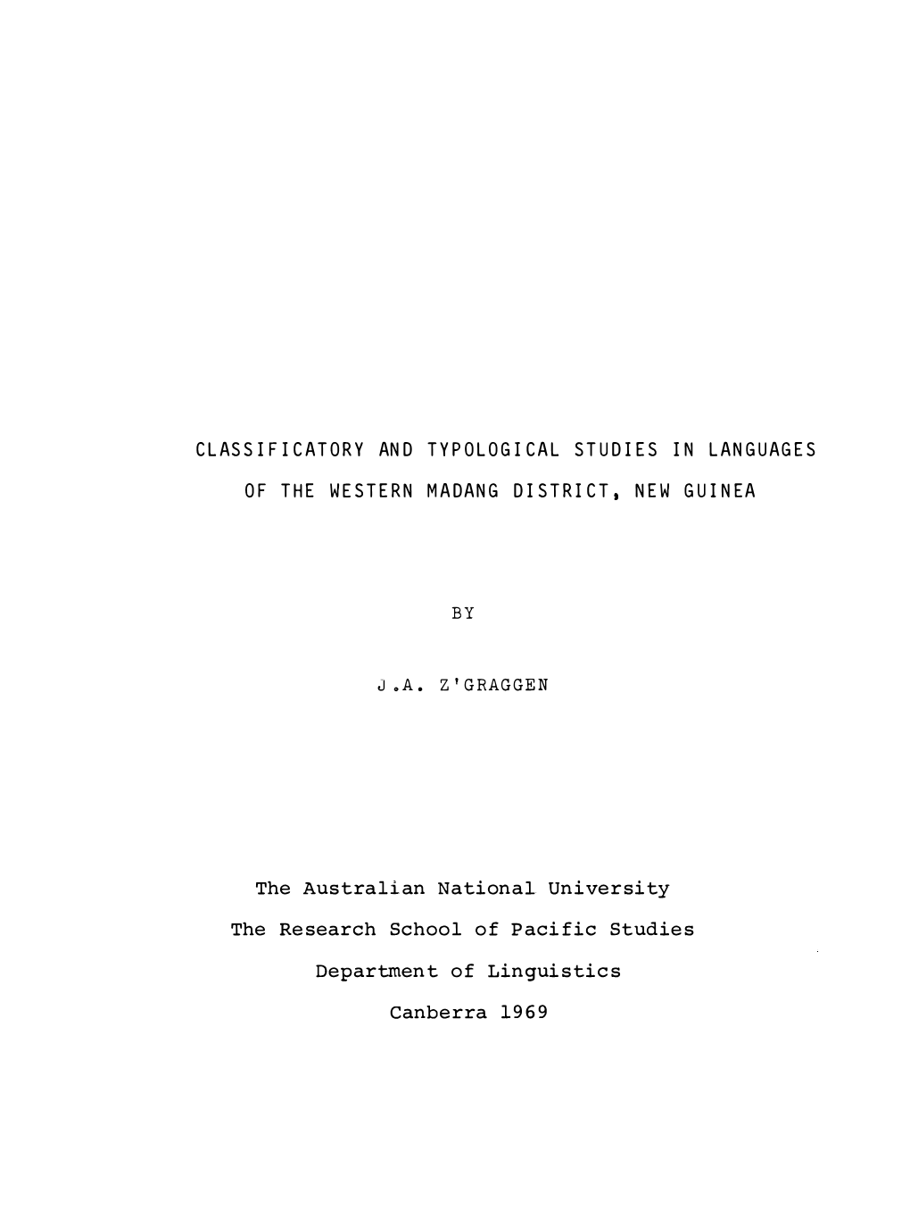 Cl Assificat O R Y and T Y P O L O Gica L Studies in L