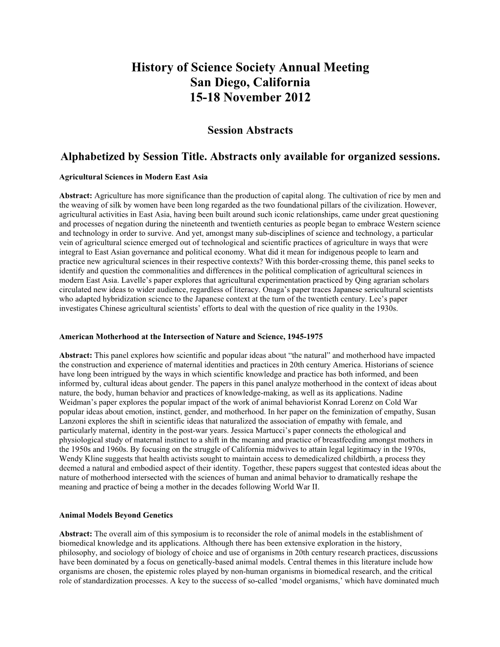 History of Science Society Annual Meeting San Diego, California 15-18 November 2012