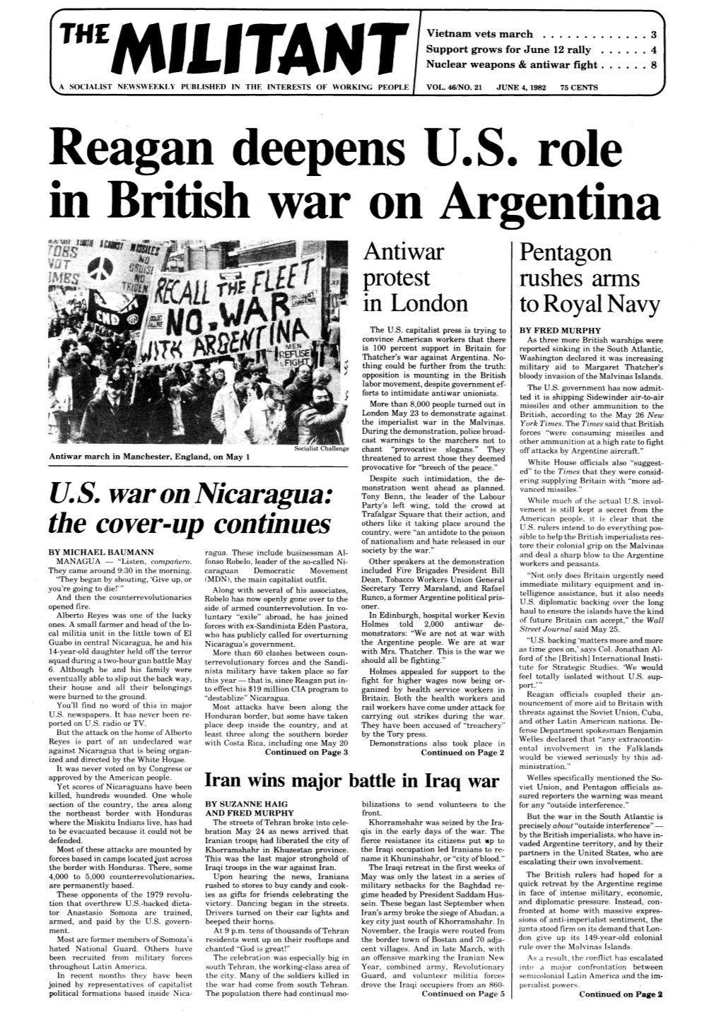 Reagan Deepens U.S. Role in British War on Argentina Antiwar Pentagon Protest Rushes Arms in London to Royal Navy