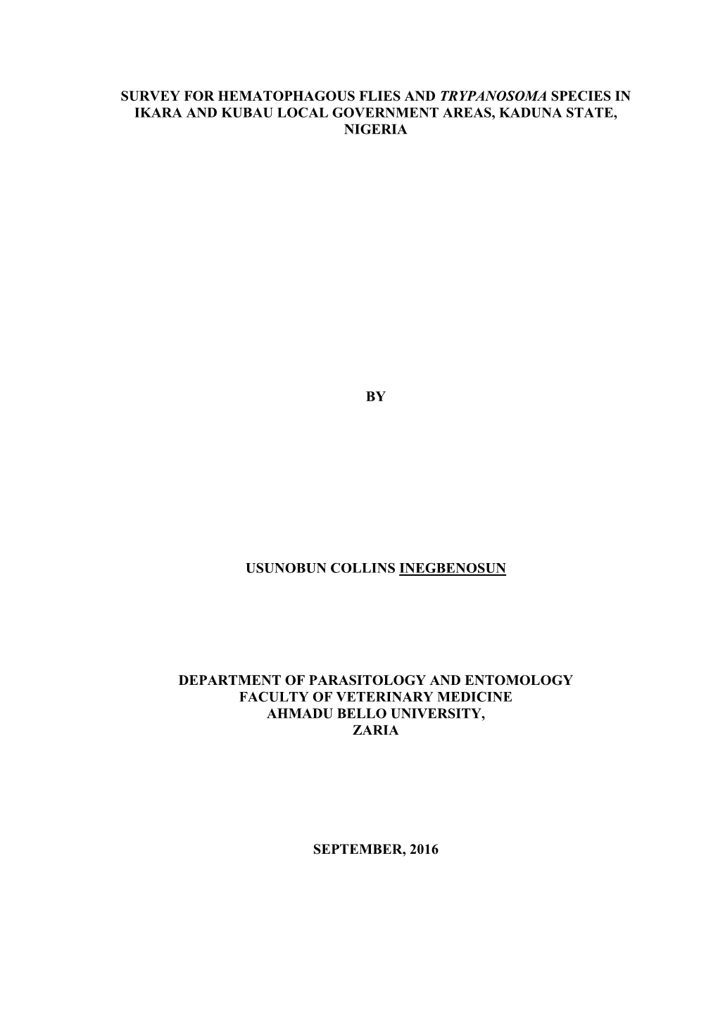 Survey for Hematophagous Flies and Trypanosoma Species in Ikara and Kubau Local Government Areas, Kaduna State, Nigeria