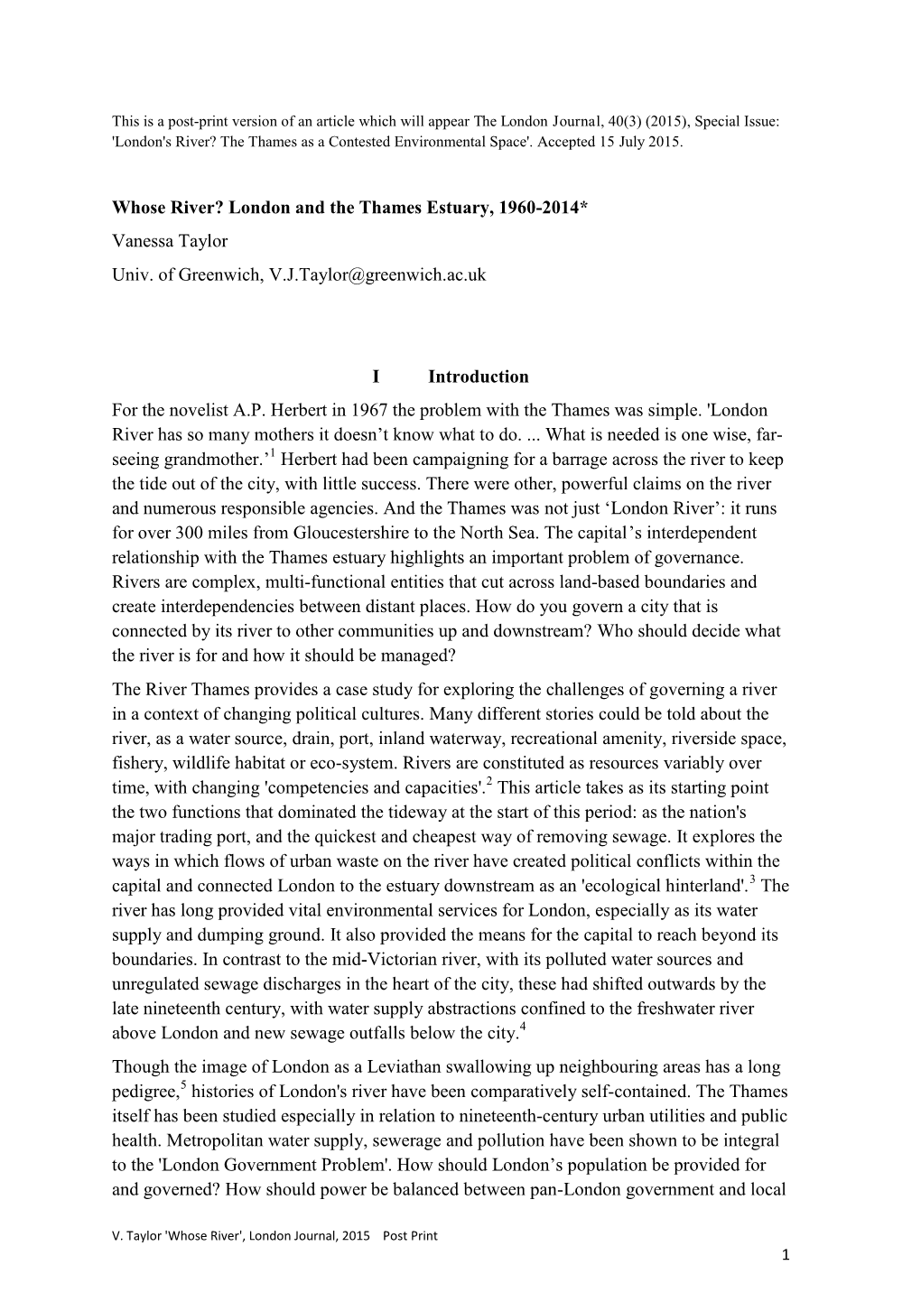 Whose River? London and the Thames Estuary, 1960-2014* Vanessa Taylor Univ