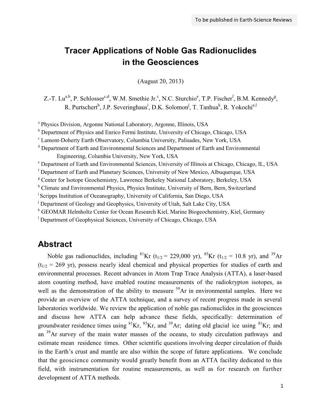 Tracer Applications of Noble Gas Radionuclides in the Geosciences