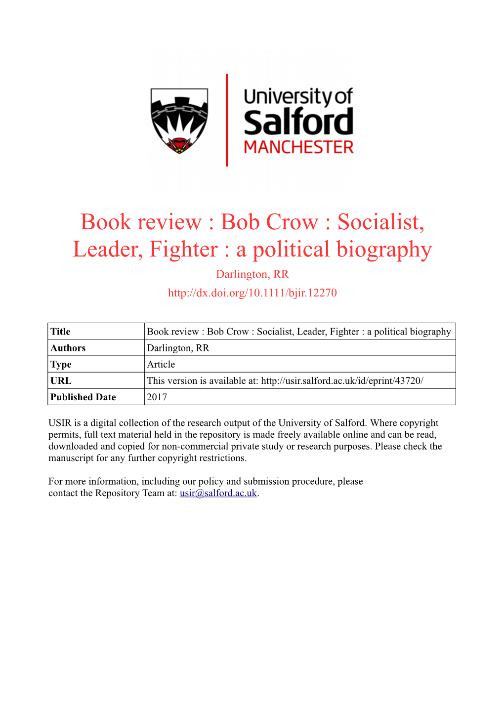 Book Review : Bob Crow : Socialist, Leader, Fighter : a Political Biography Darlington, RR