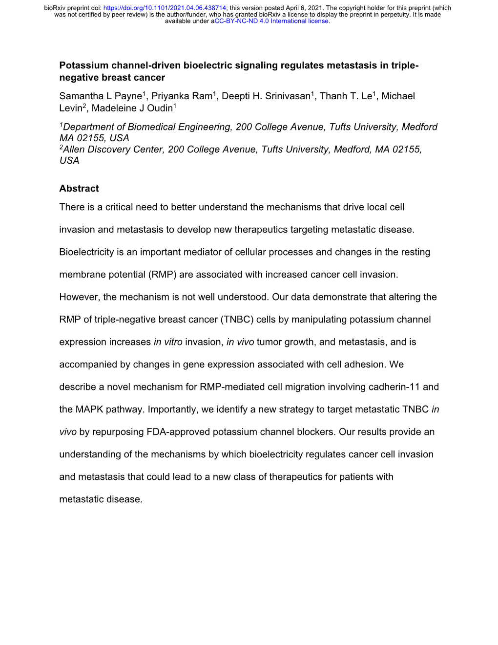 Potassium Channel-Driven Bioelectric Signaling Regulates Metastasis in Triple- Negative Breast Cancer Samantha L Payne1, Priyanka Ram1, Deepti H