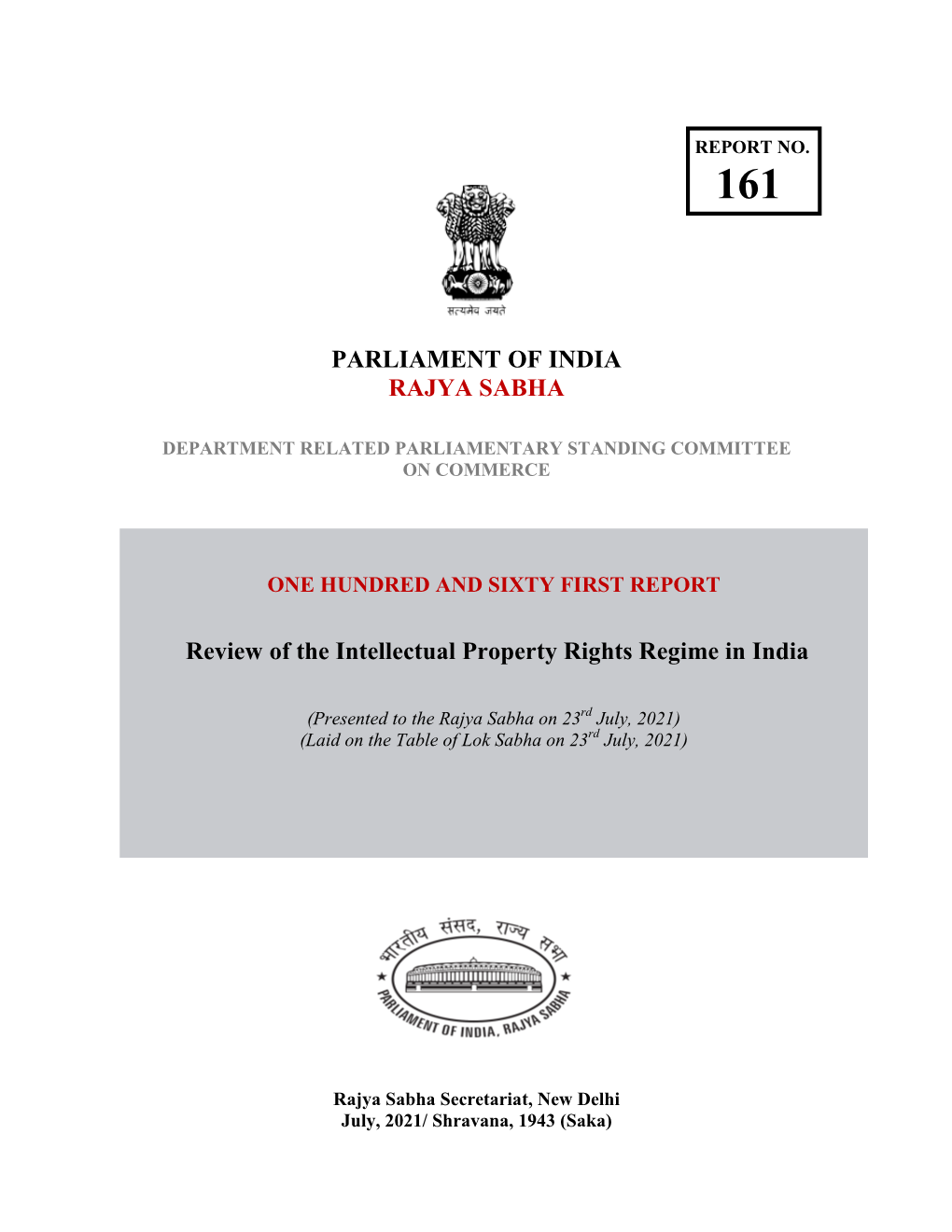 Report on the Review of the Intellectual Property Rights Regime in India