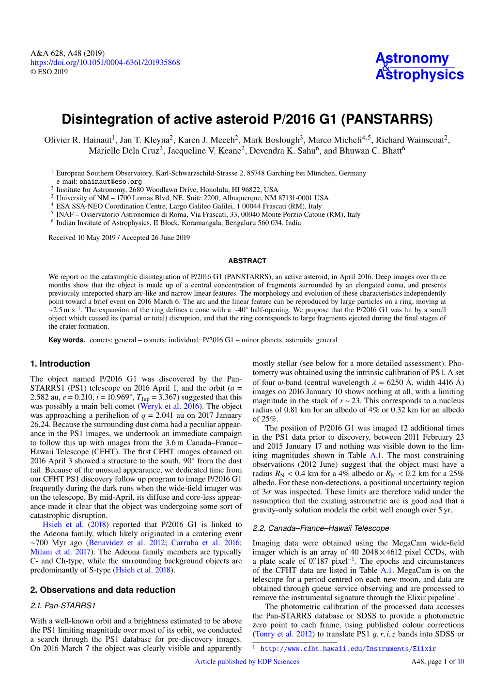 Disintegration of Active Asteroid P/2016 G1 (PANSTARRS) Olivier R