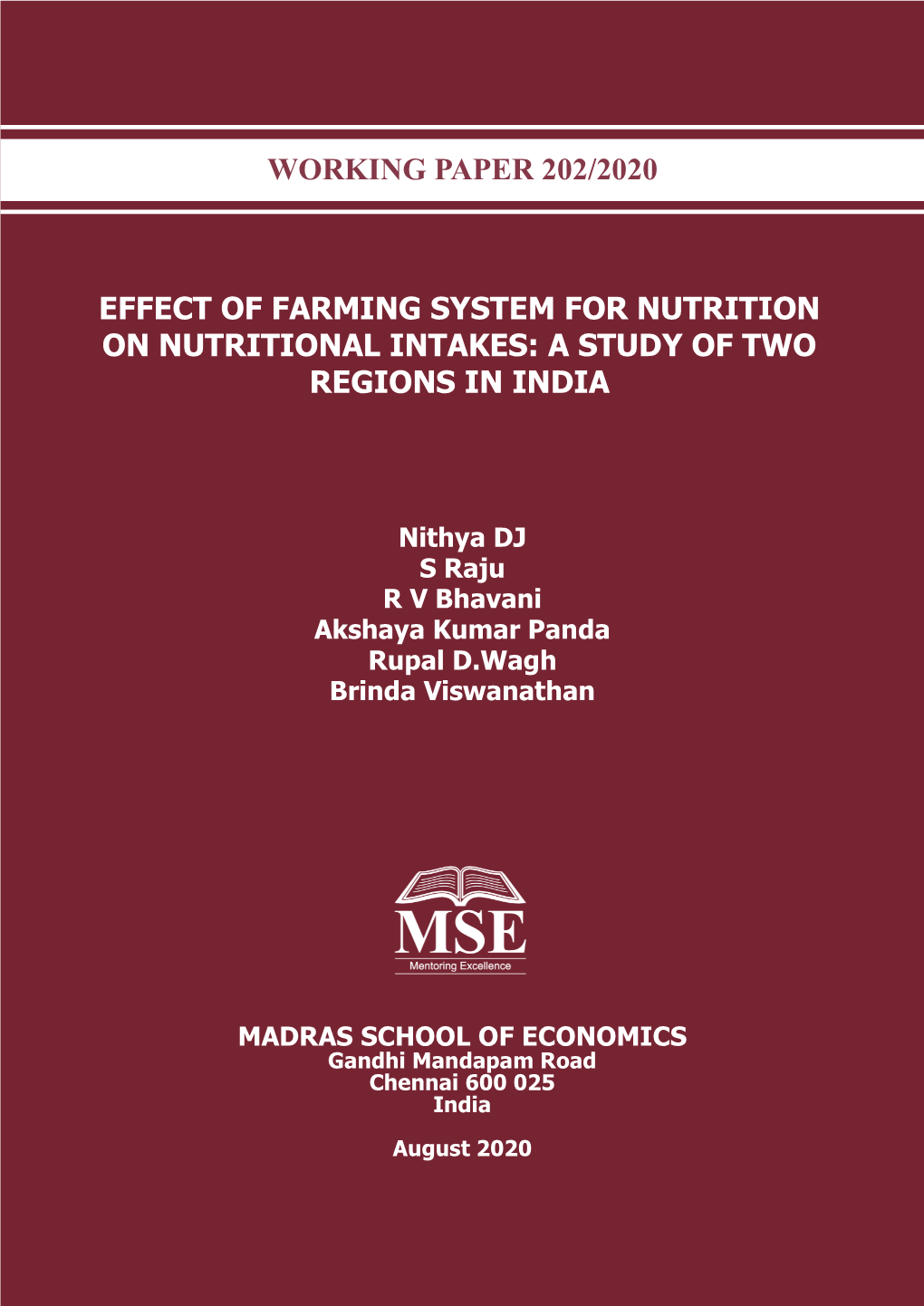 Working Paper 202/2020 Effect of Farming System for Nutrition on Nutritional Intakes: a Study of Two Regions in India