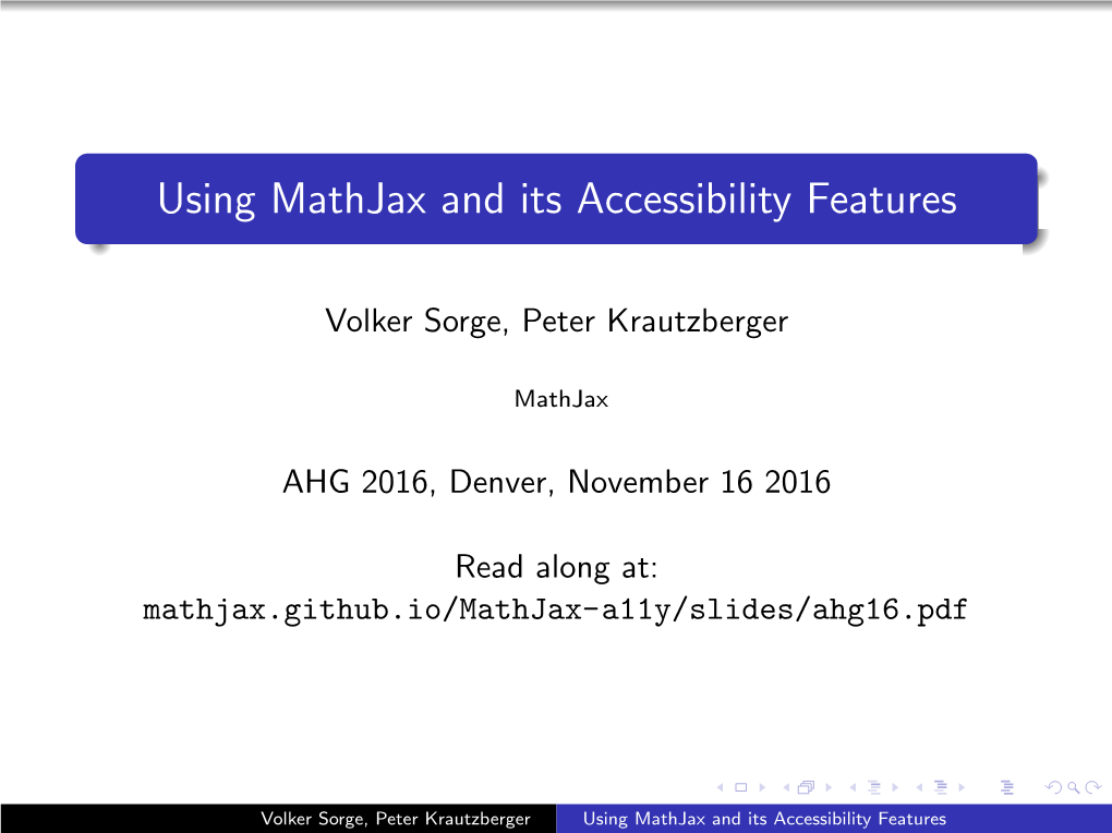 Using Mathjax and Its Accessibility Features