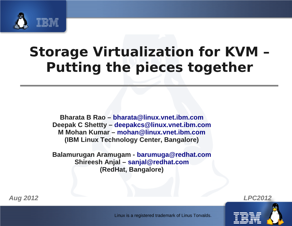 Storage Virtualization for KVM – Putting the Pieces Together