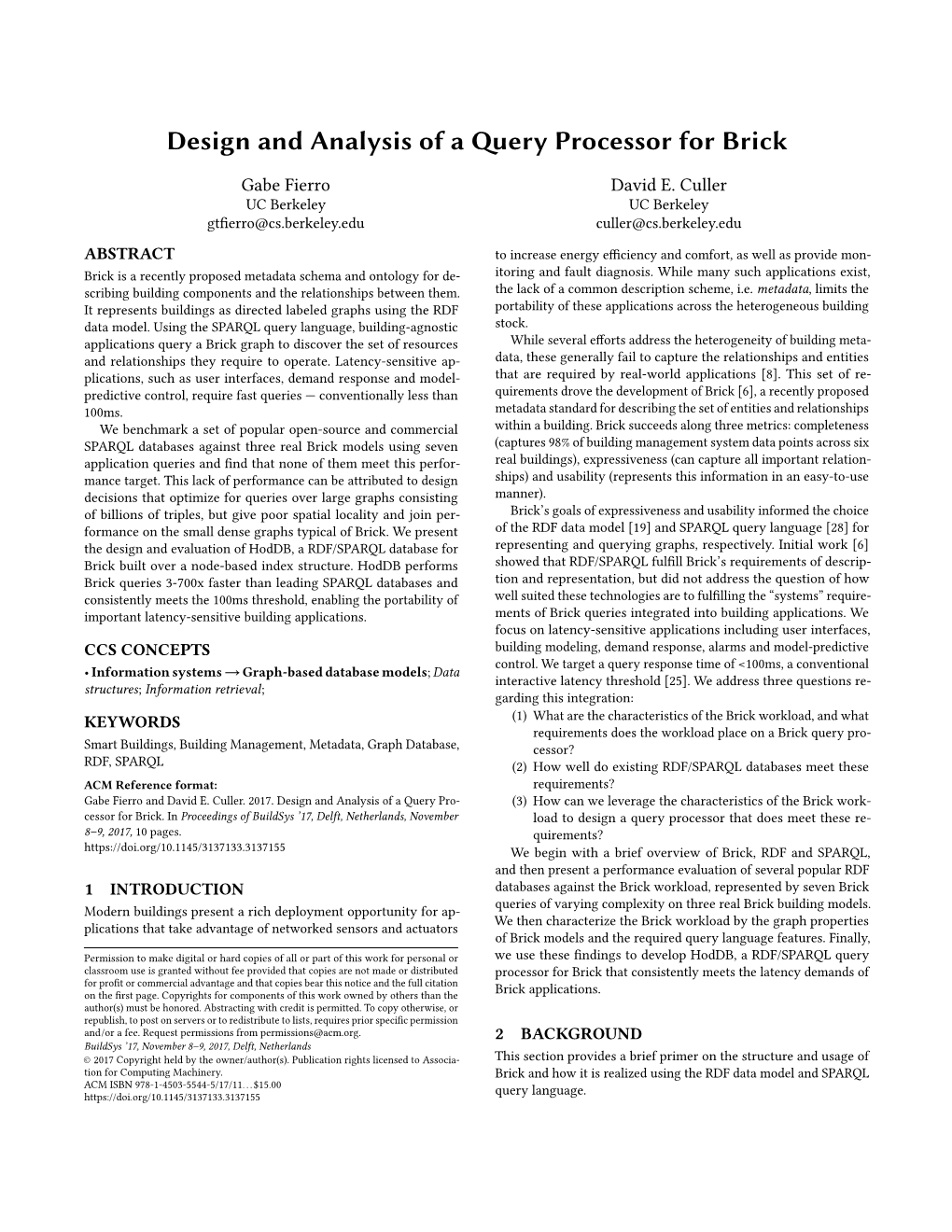 Design and Analysis of a Query Processor for Brick