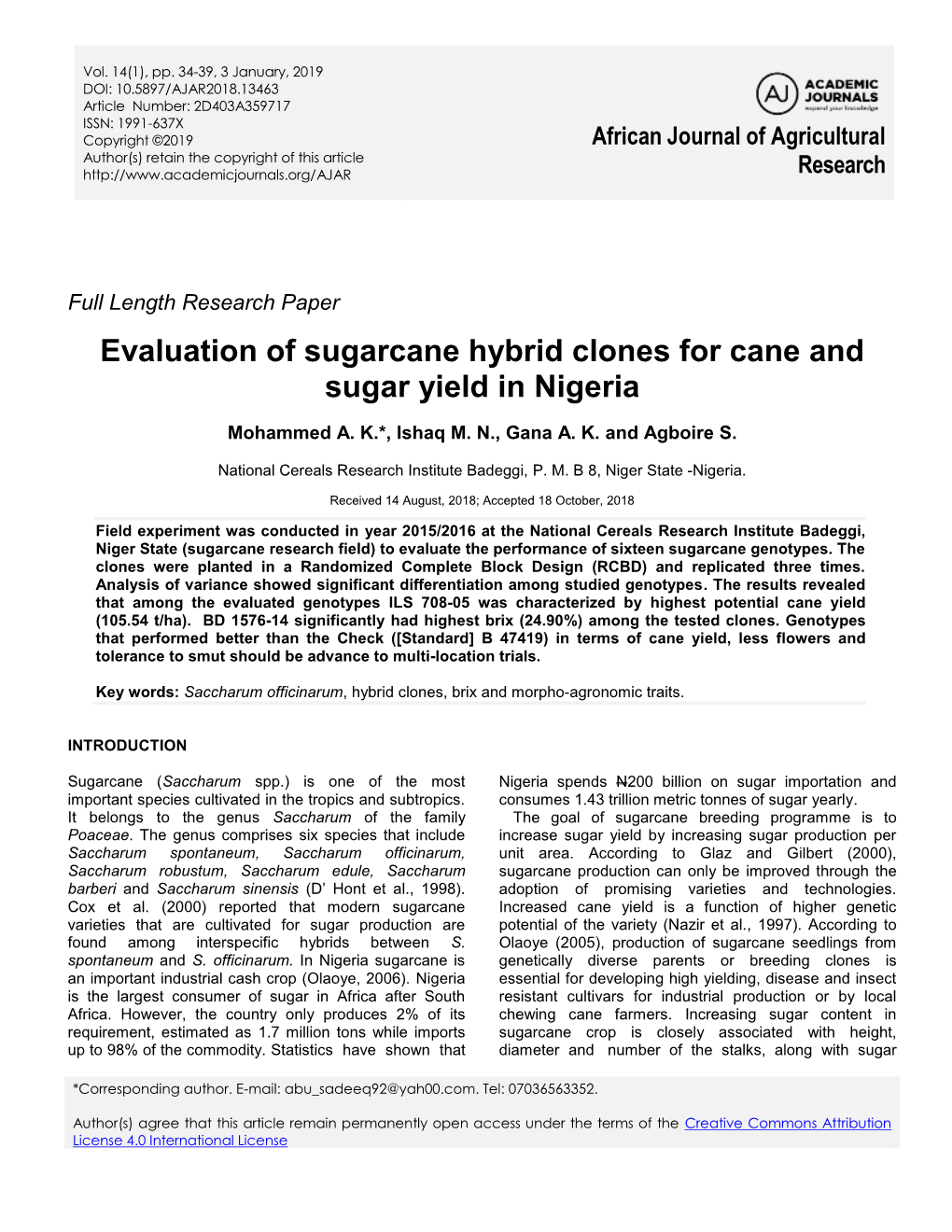 Evaluation of Sugarcane Hybrid Clones for Cane and Sugar Yield in Nigeria