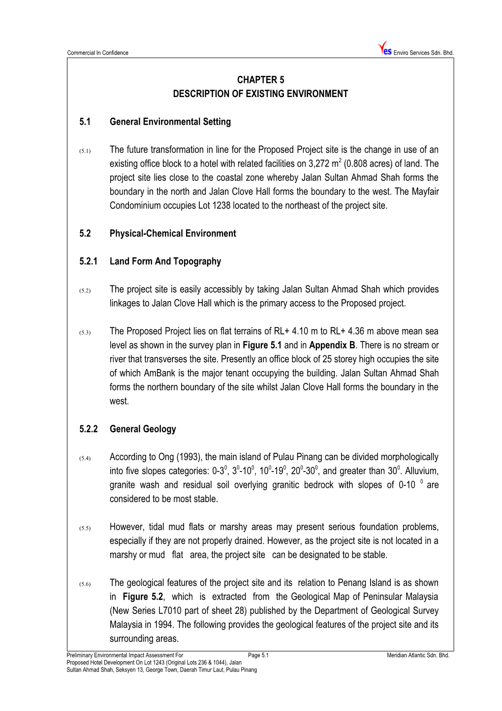 Chapter 5 Description of Existing Environment 5.1