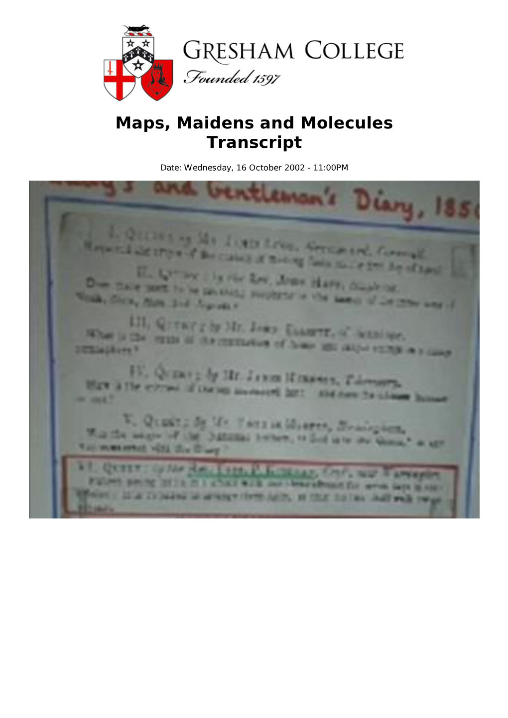 Maps, Maidens and Molecules Transcript