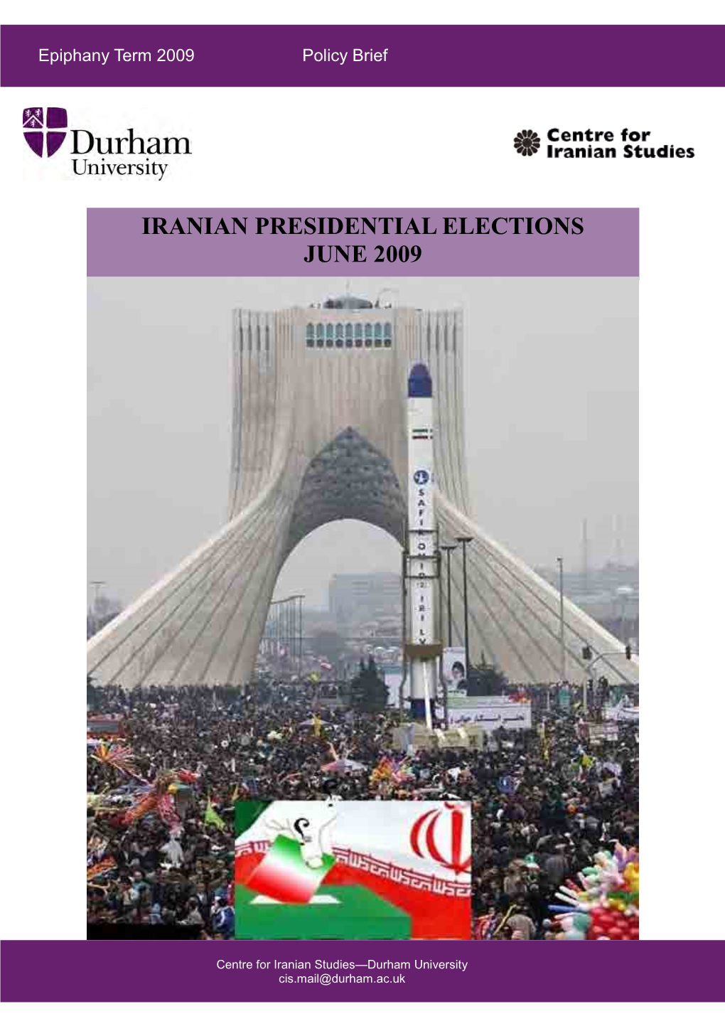 Iranian Presidential Elections June 2009