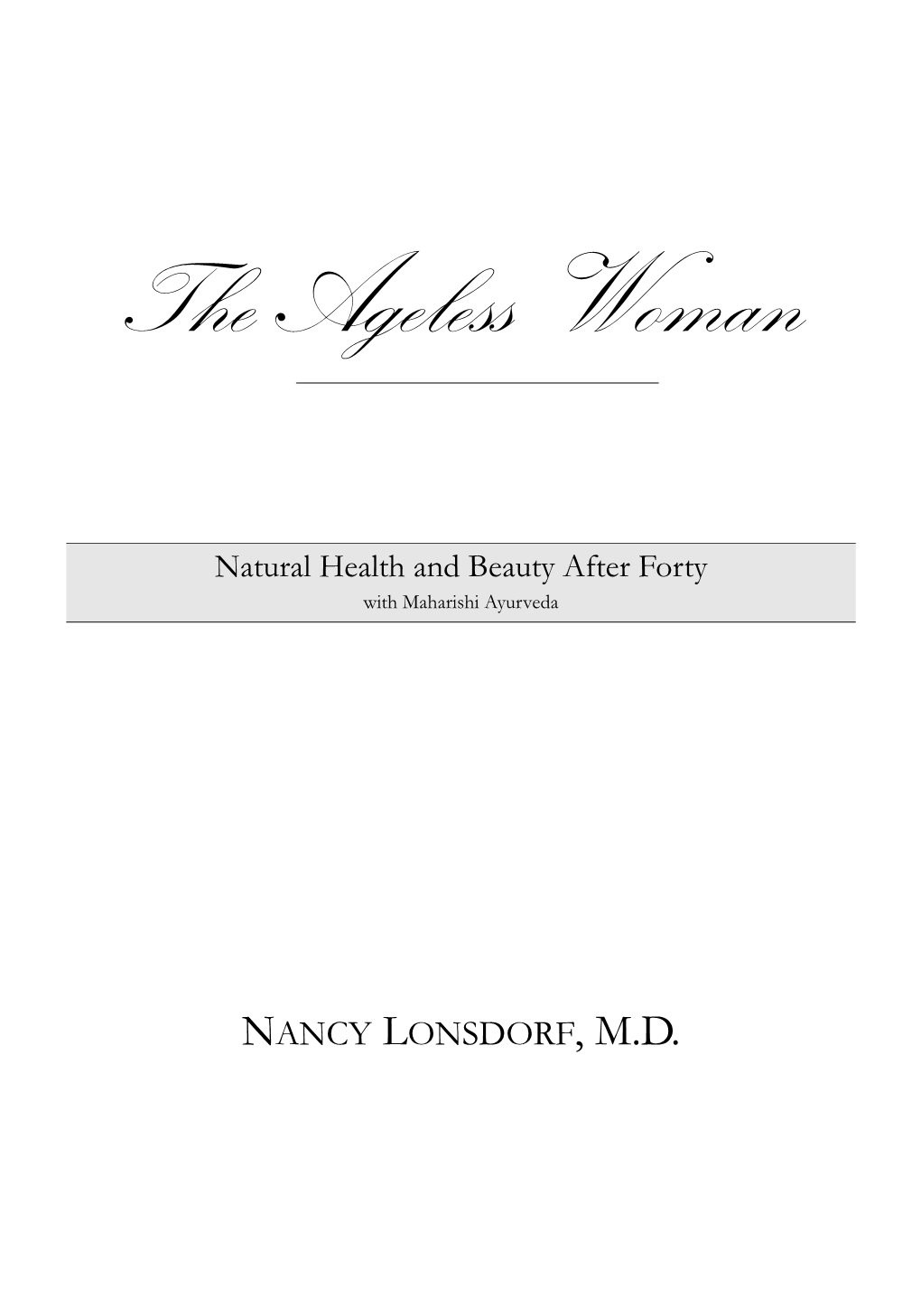 The Ageless Woman.Book