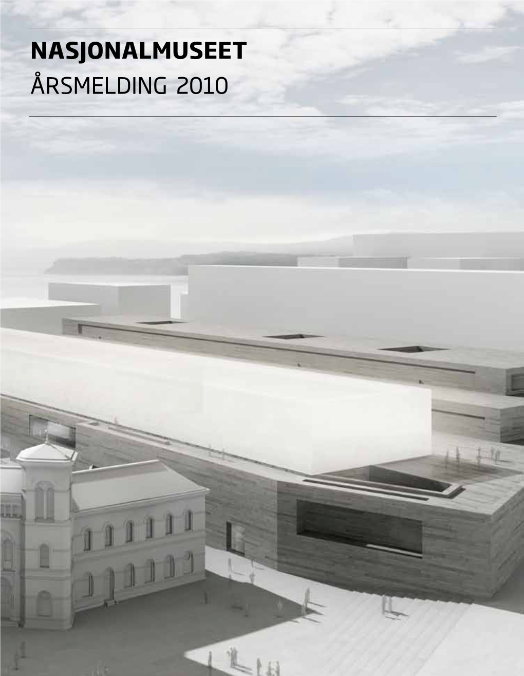 Nasjonalmuseet Årsmelding 2010