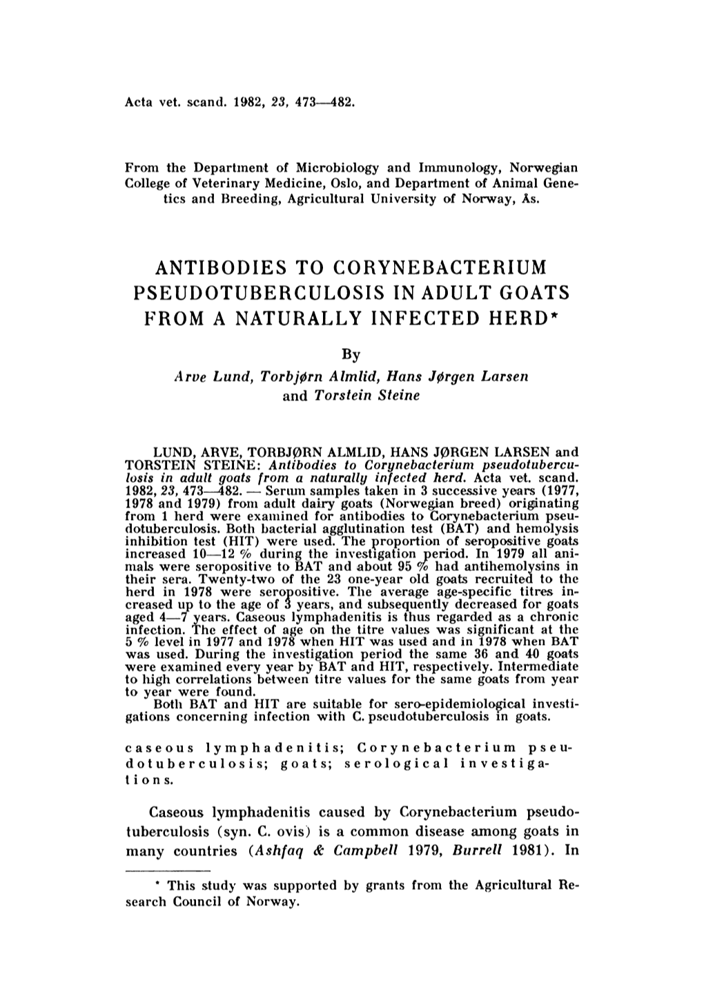 Antibodies to Corynebacterium Pseudotuberculosis in Adult Goats from a Naturally Infected Herd1\