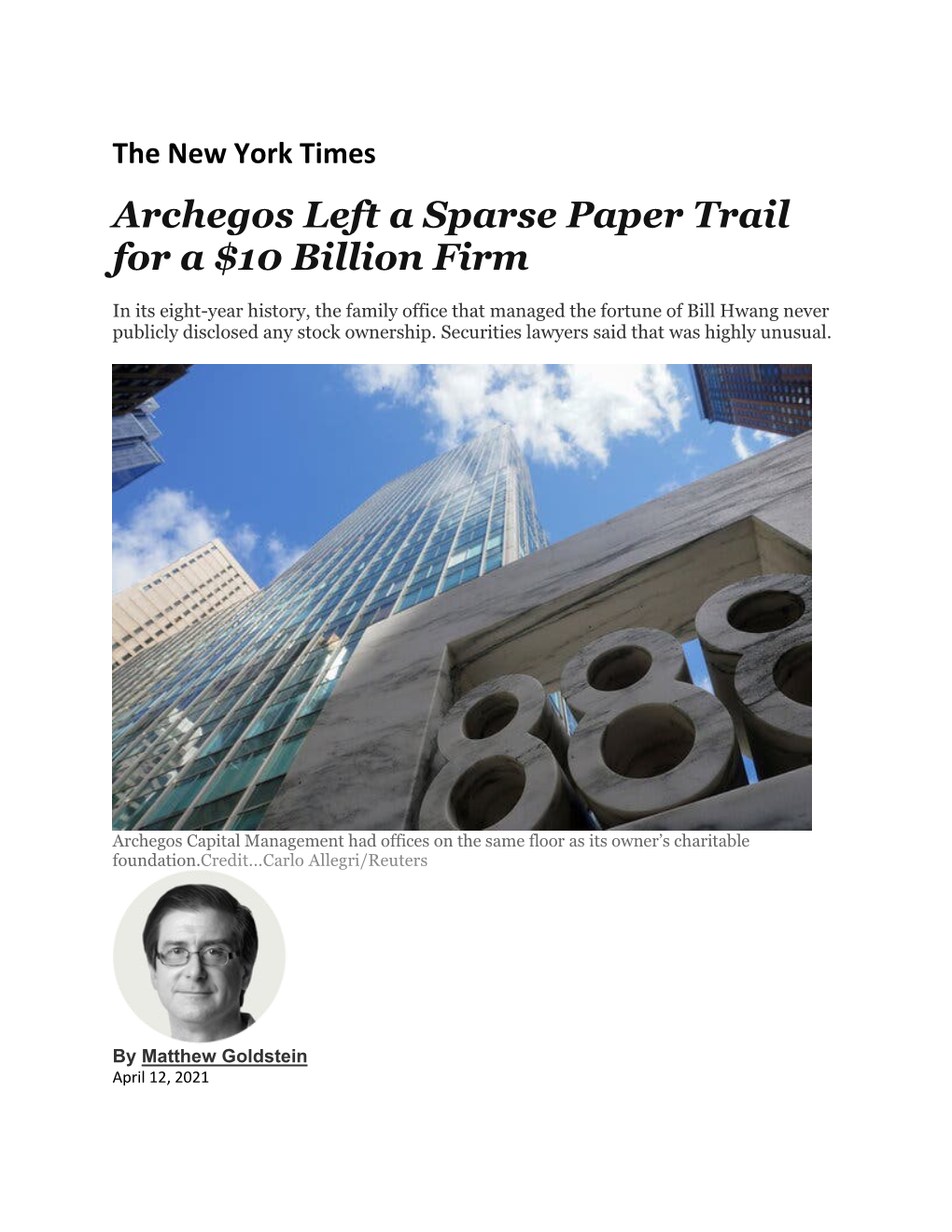 Archegos Left a Sparse Paper Trail for a $10 Billion Firm