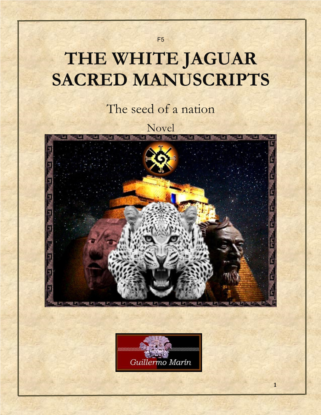 The White Jaguar Sacred Manuscripts