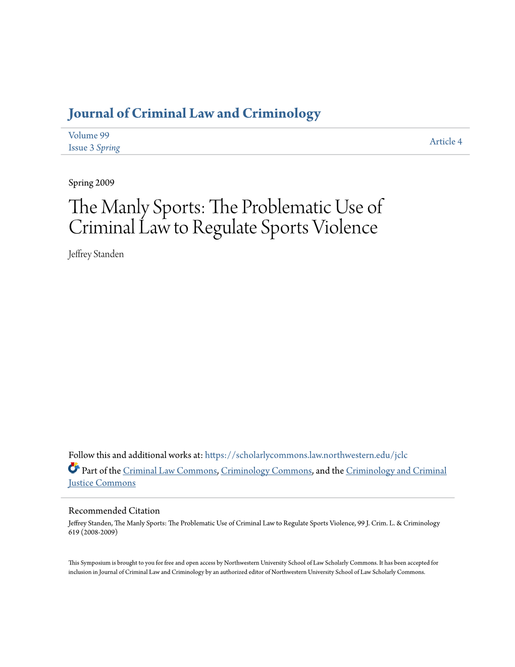 The Problematic Use of Criminal Law to Regulate Sports Violence