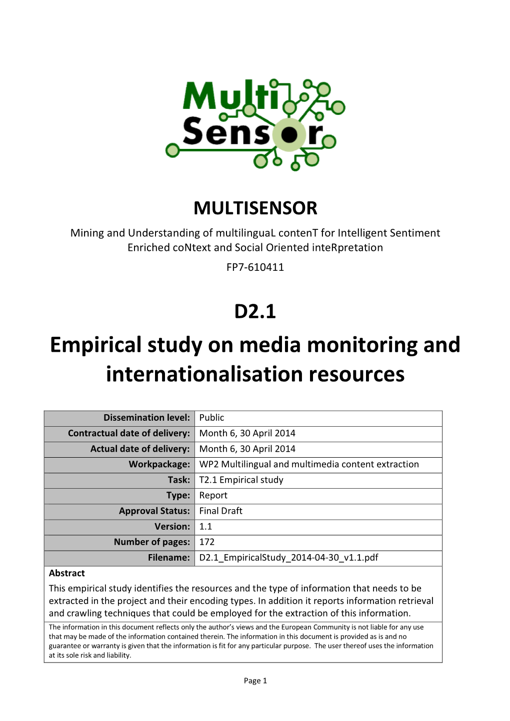 Empirical Study on Media Monitoring and Internationalisation Resources