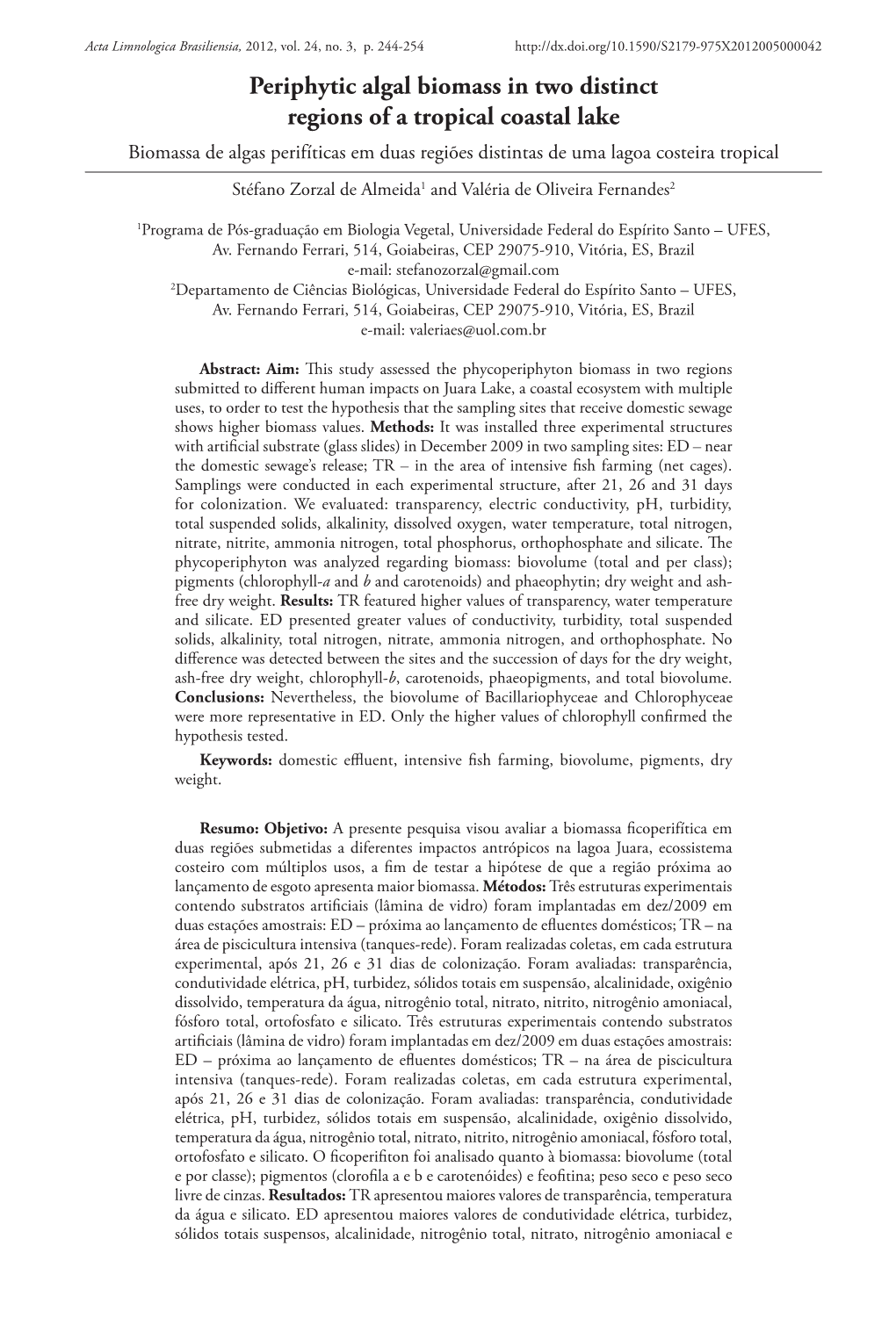 Periphytic Algal Biomass in Two Distinct Regions of a Tropical Coastal Lake