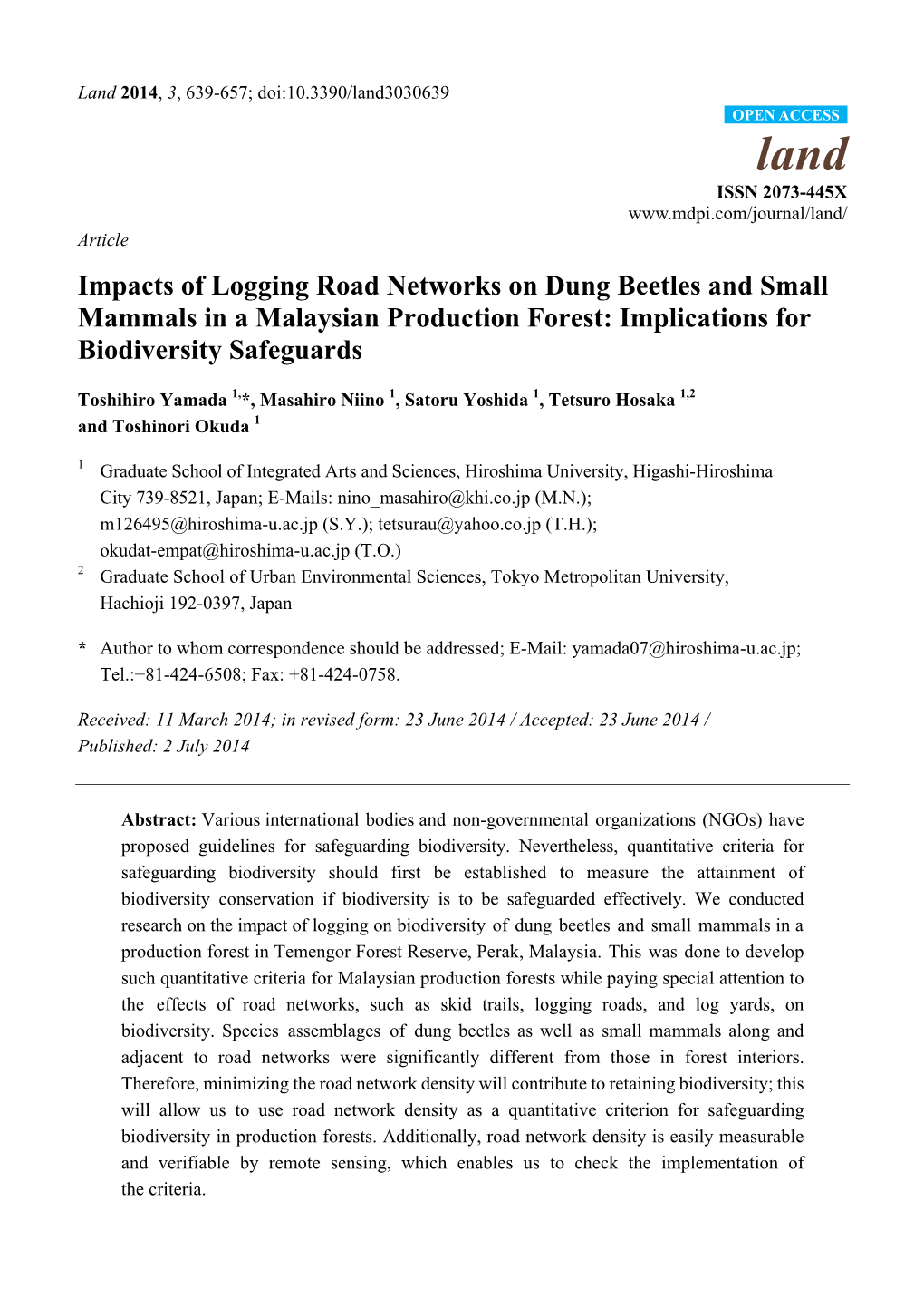 Impacts of Logging Road Networks on Dung Beetles and Small Mammals in a Malaysian Production Forest: Implications for Biodiversity Safeguards