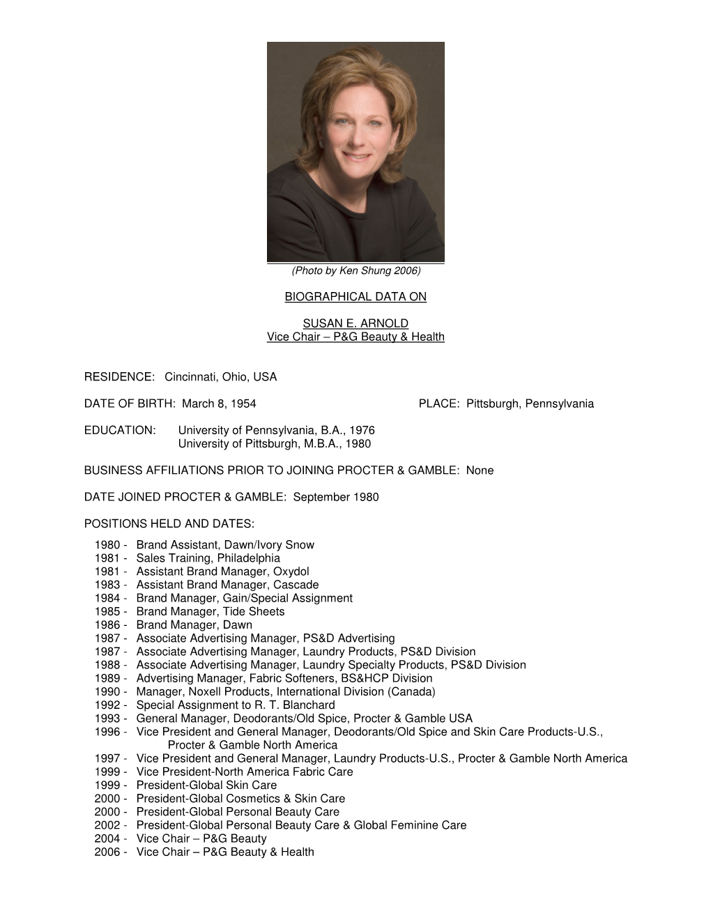 BIOGRAPHICAL DATA on SUSAN E. ARNOLD Vice Chair