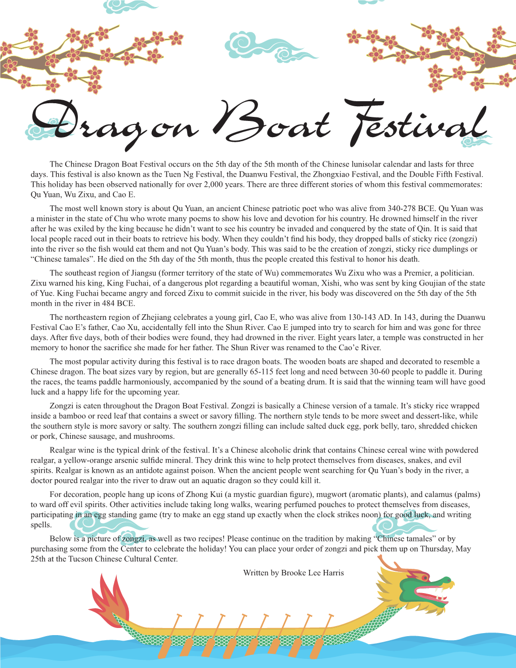 The Chinese Dragon Boat Festival Occurs on the 5Th Day of the 5Th Month of the Chinese Lunisolar Calendar and Lasts for Three Days