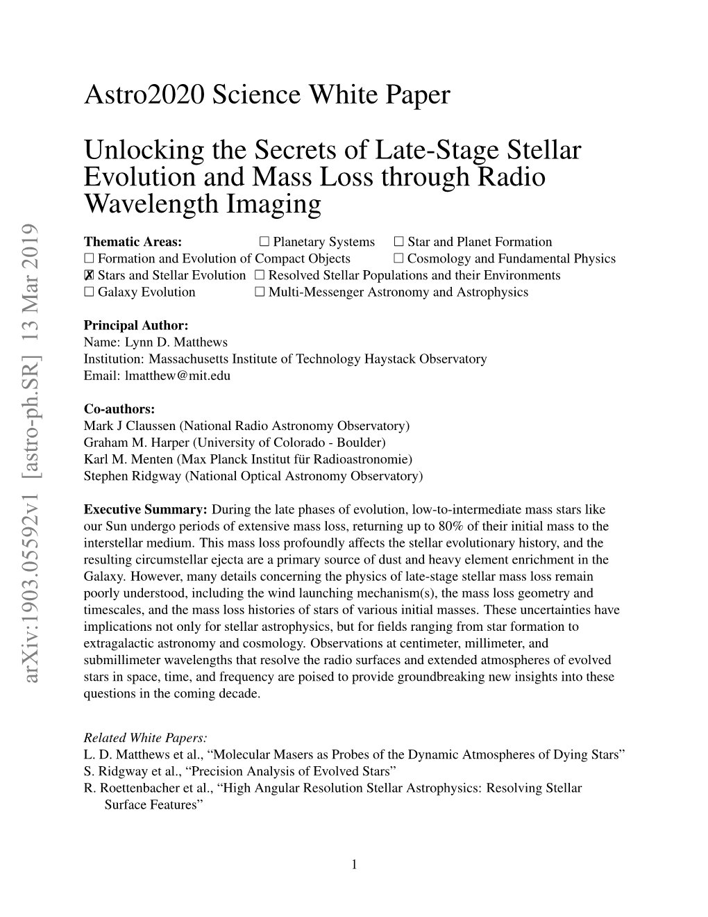 Astro2020 Science White Paper Unlocking the Secrets of Late-Stage Stellar Evolution and Mass Loss Through Radio Wavelength Imaging