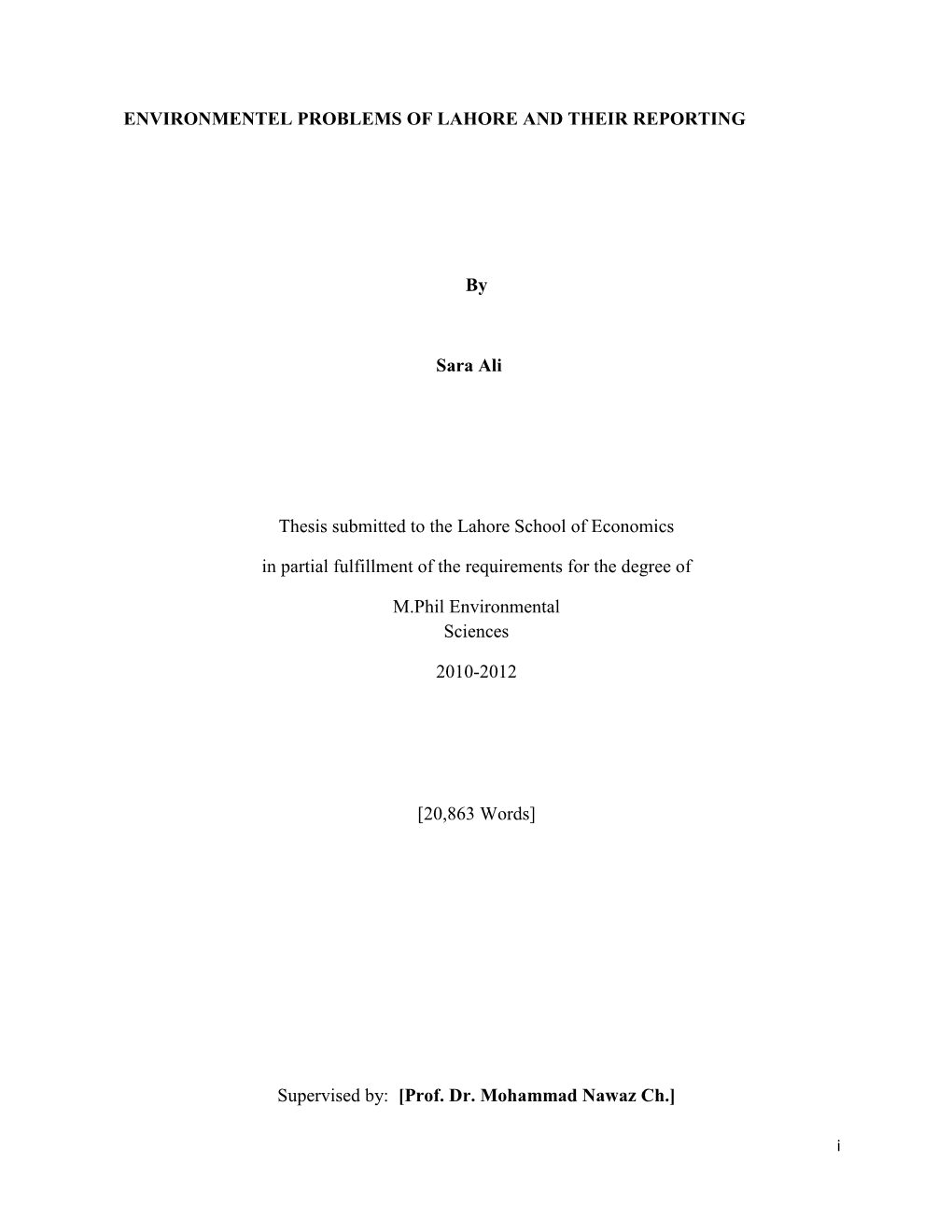 By Sara Ali Thesis Submitted to the Lahore School of Economics in Partial Fulfillment of the Requirements for the Degree Of