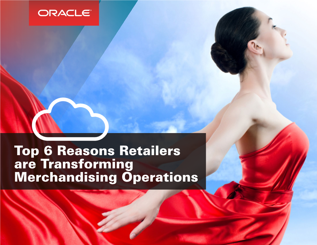 Top 6 Reasons Retailers Are Transforming Merchandising