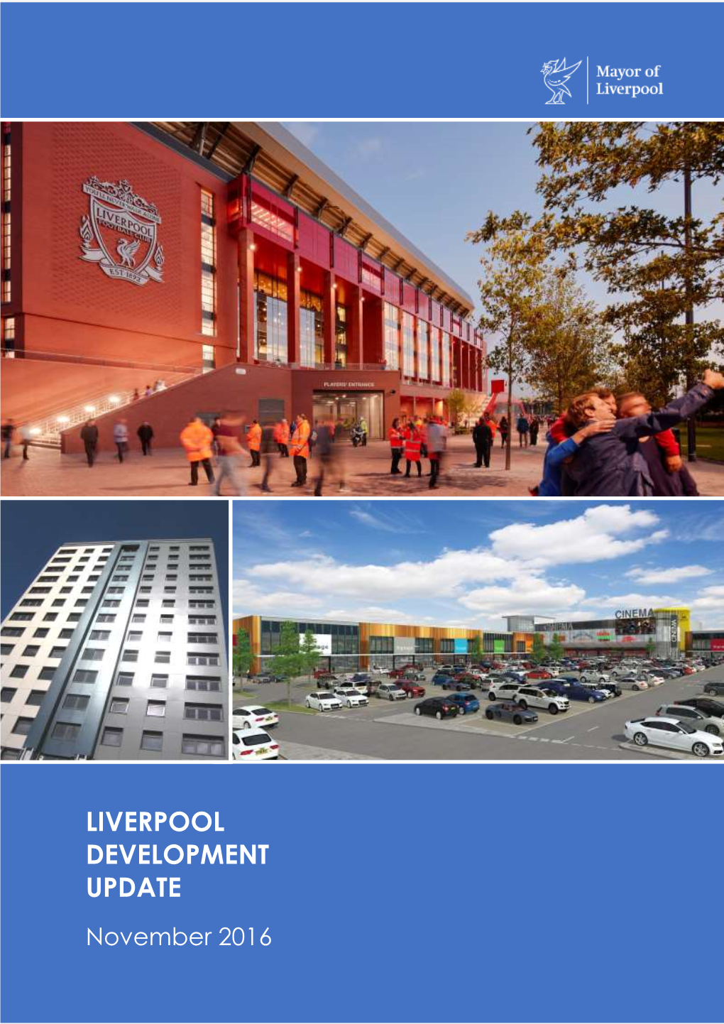 Liverpool Development Update