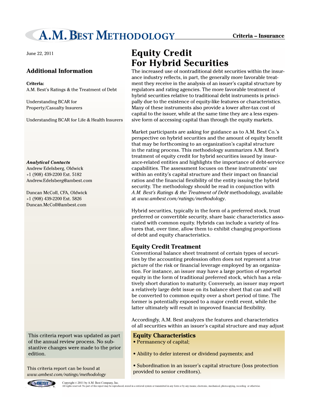 Equity Credit for Hybrid Securities