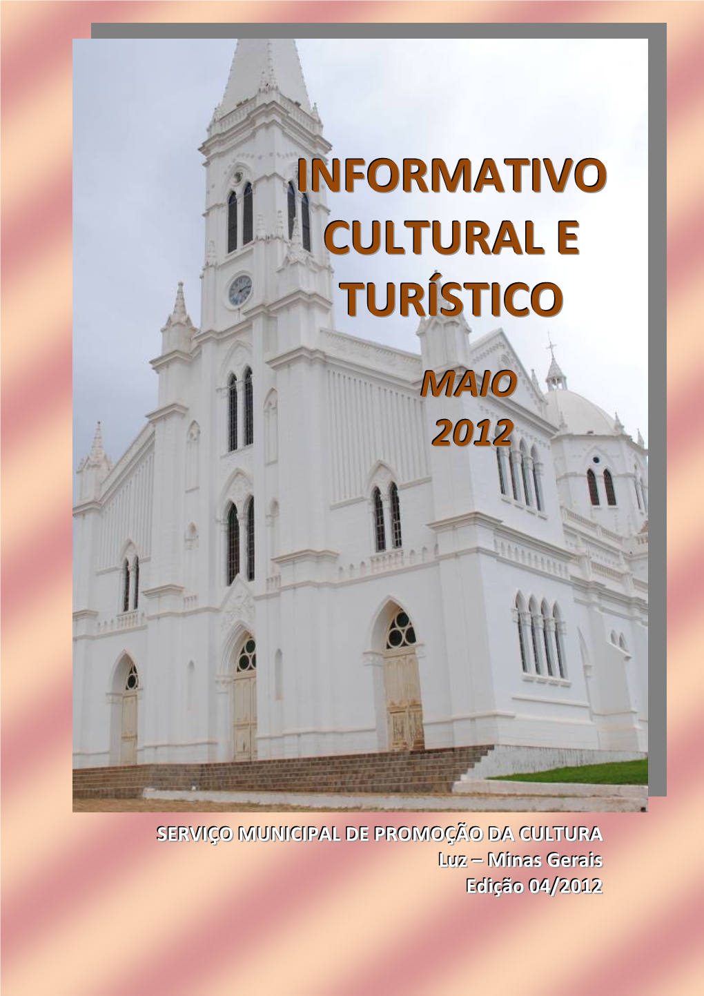 Informativo Cultural E Turístico