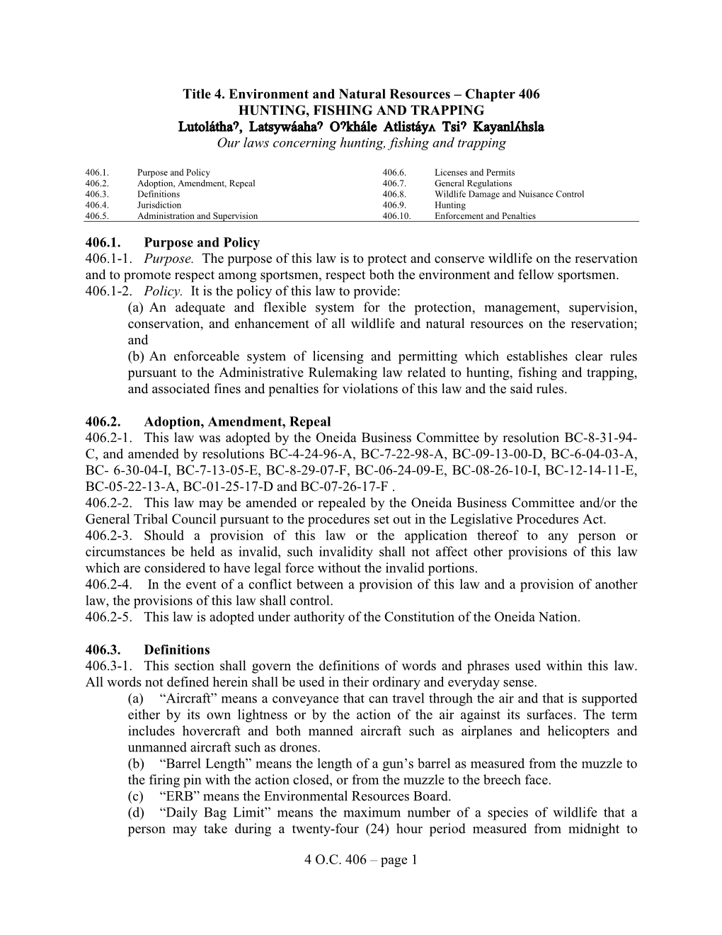 4 O.C. 406 – Page 1 Title 4. Environment and Natural Resources – Chapter 406 HUNTING, FISHING and TRAPPING Lutol@Tha>, La