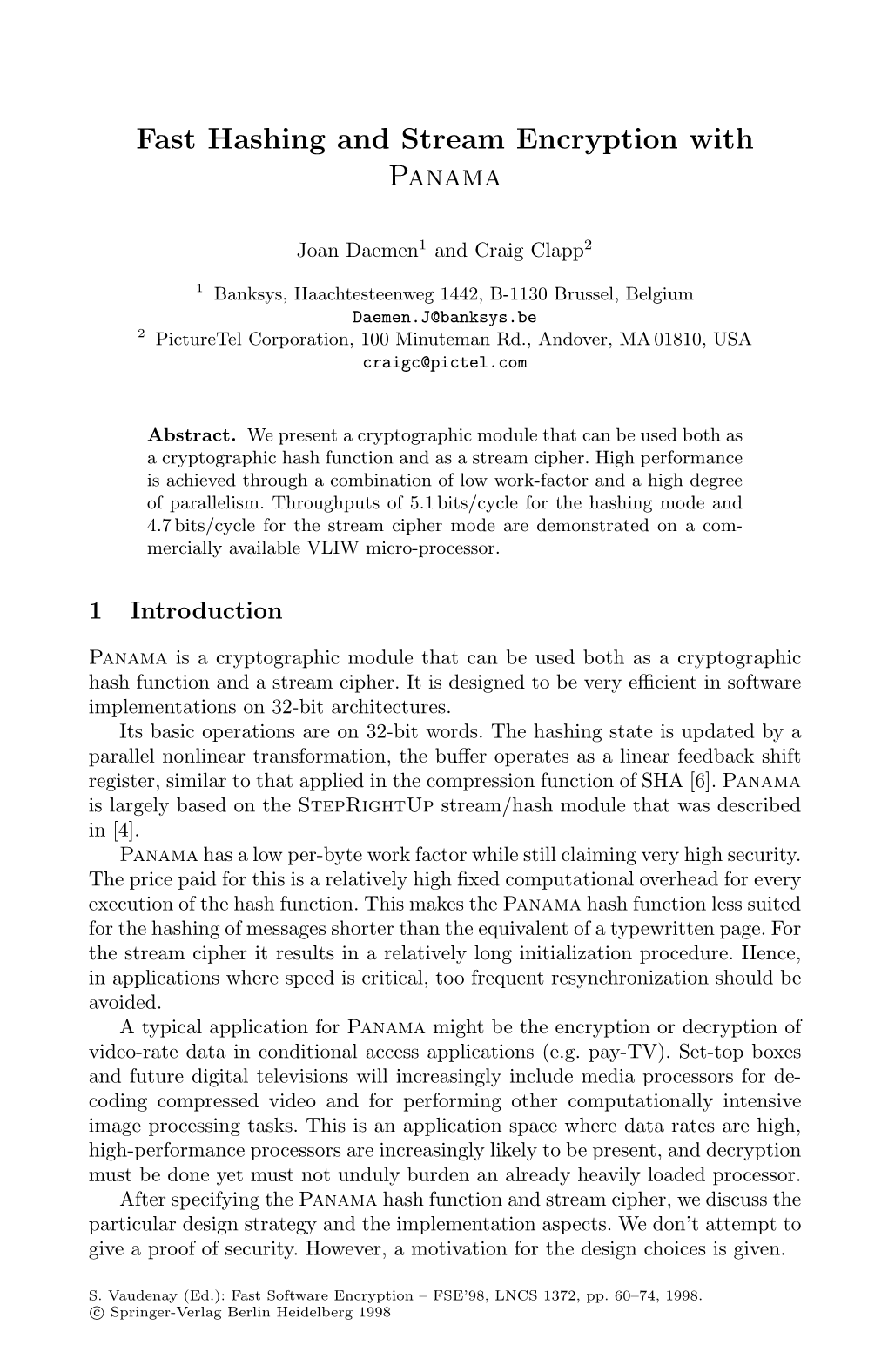 Fast Hashing and Stream Encryption with Panama