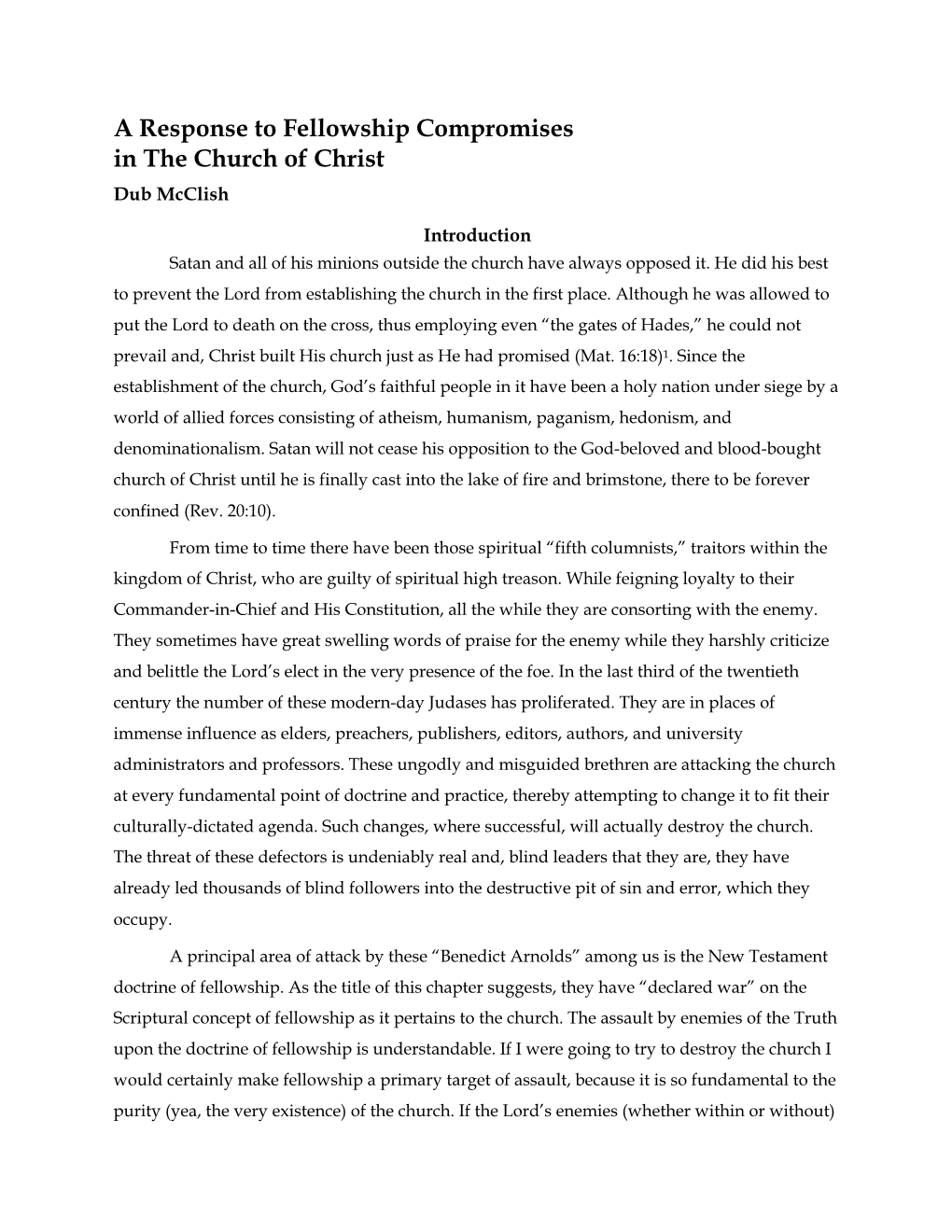 A Response to Fellowship Compromises in the Church of Christ Dub Mcclish