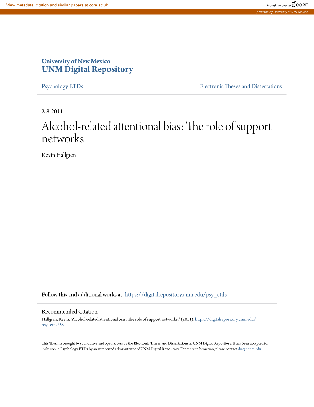 Alcohol-Related Attentional Bias: the Oler of Support Networks Kevin Hallgren