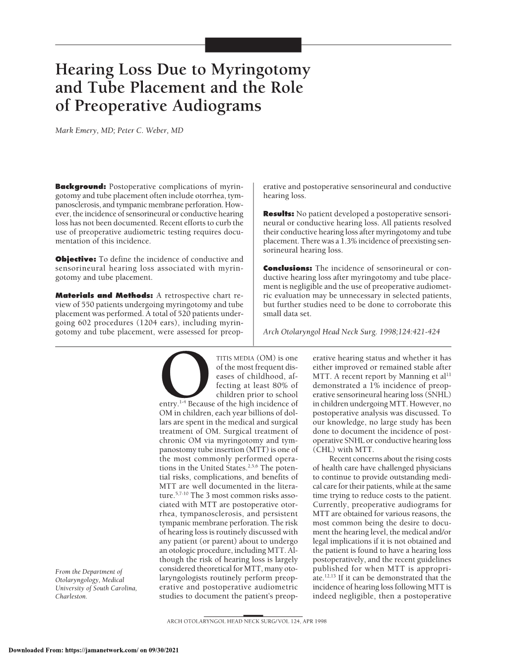 Hearing Loss Due to Myringotomy and Tube Placement and the Role of Preoperative Audiograms