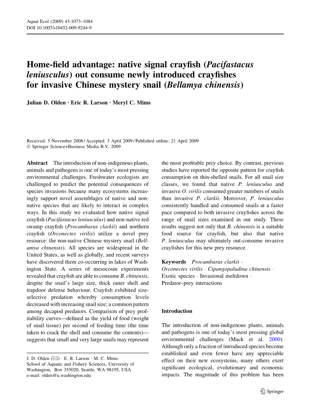 Pacifastacus Leniusculus) out Consume Newly Introduced Crayﬁshes for Invasive Chinese Mystery Snail (Bellamya Chinensis)