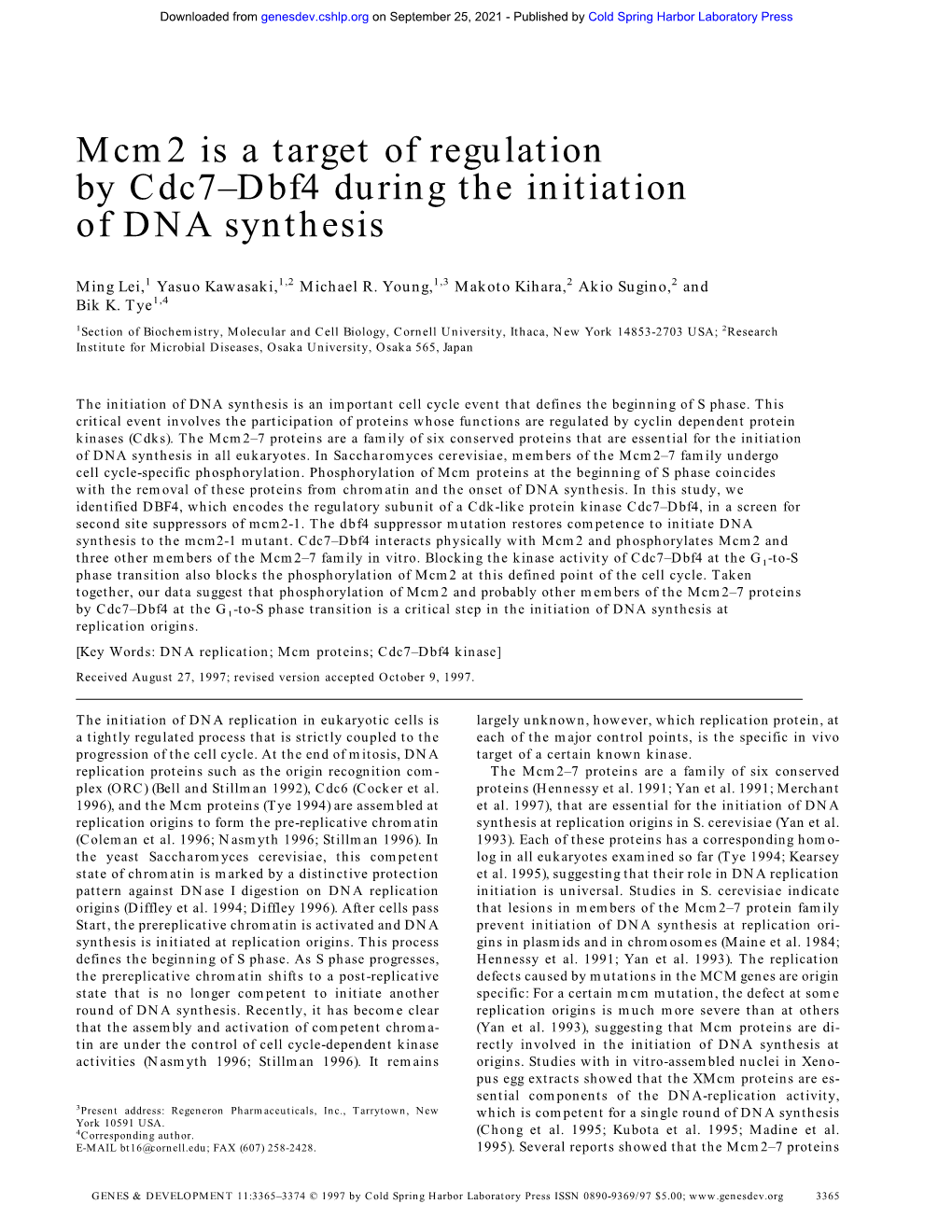 Mcm2 Is a Target of Regulation by Cdc7–Dbf4 During the Initiation of DNA Synthesis