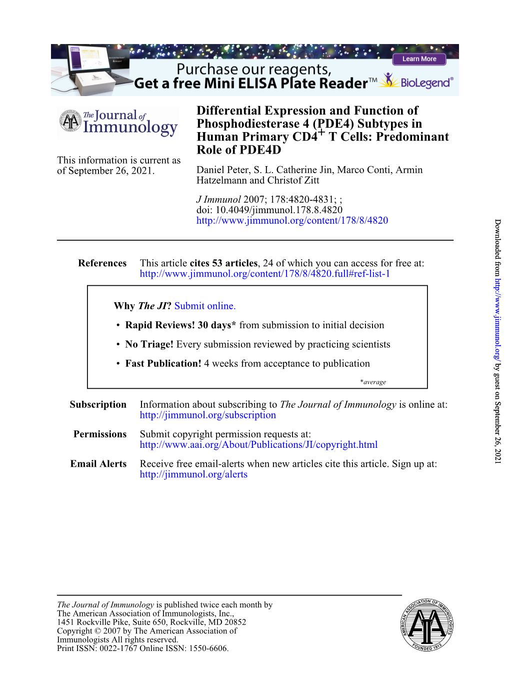 PDE4) Subtypes in Human Primary CD4+ T Cells: Predominant Role of PDE4D This Information Is Current As of September 26, 2021