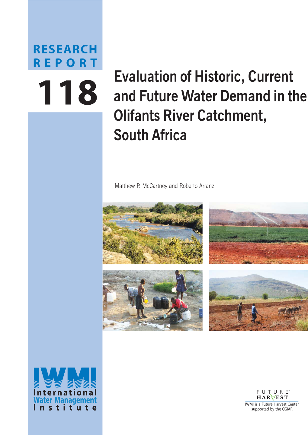 Evaluation of Historic, Current and Future Water Demand in the Olifants River Catchment, South Africa