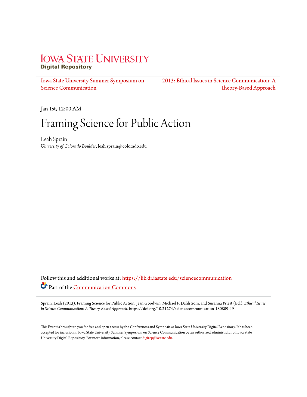 Framing Science for Public Action Leah Sprain University of Colorado Boulder, Leah.Sprain@Colorado.Edu