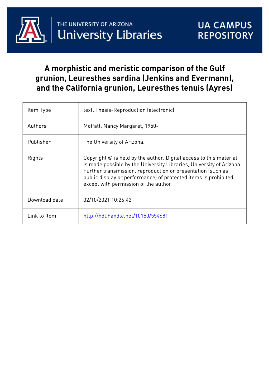 A Morphometric and Meristic Comparison of the Gulf Grunion, Leuresthes Sardina (Jenkins and Evermann), and the California Grunion, Leuresthes Tenuis (Ayres)